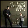 The Kira Justice - Meu Filho Vai Ouvir Essas